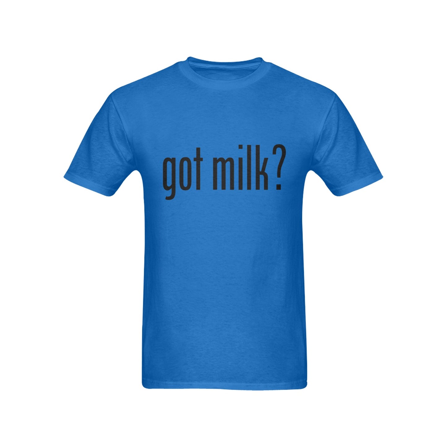 Got Milk? Men's T-shirt 100% Cotton