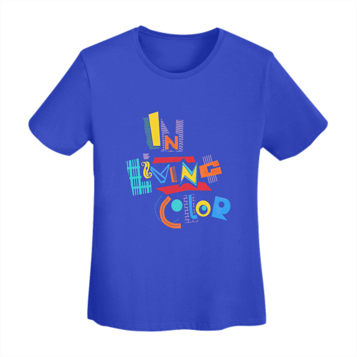In Living Color Women's T-Shirt