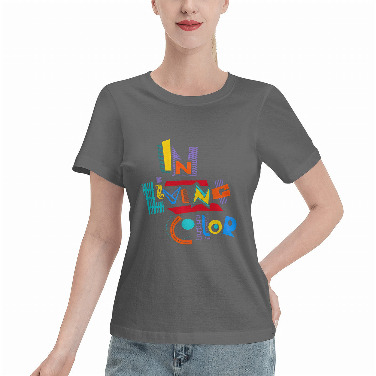 In Living Color Women's T-Shirt