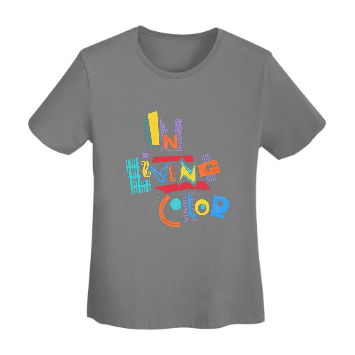 In Living Color Women's T-Shirt